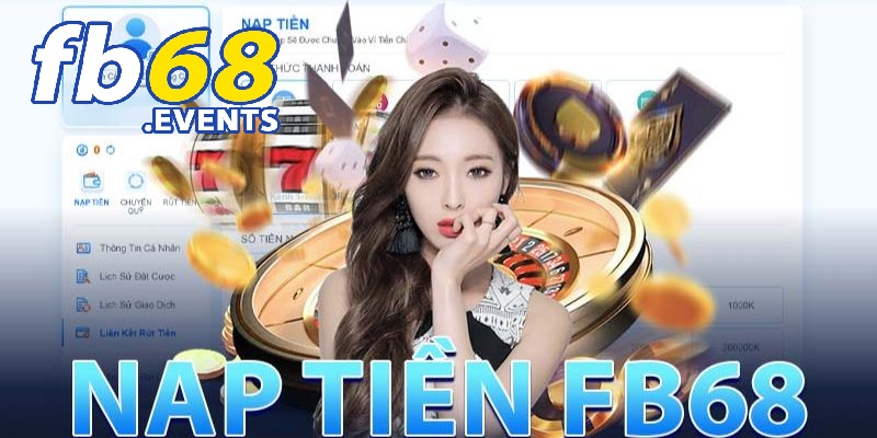 Nạp Tiền Fb68 3 Nạp tiền Fb68 qua thẻ cào điện thoại