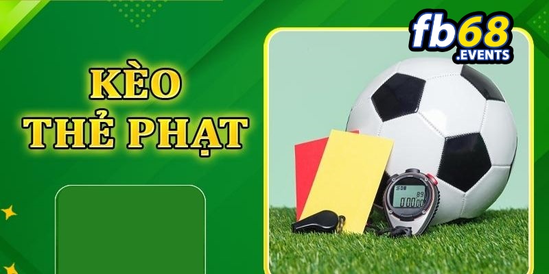 Kèo thẻ phạt Fb68- Hướng dẫn cách chi tiết từ A – Z 5 Chia sẻ luật chơi Total Bookings cơ bản